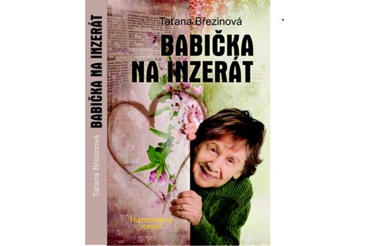 Babička na inzerát – Březinová Taťana