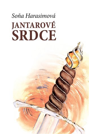 Jantarové srdce – Harasimová Soňa (2017)