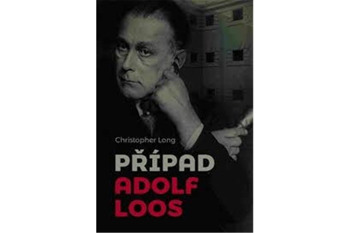 Případ Adolf Loos – Long Christopher