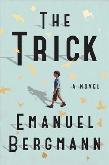 The Trick – Bergmann Emanuel