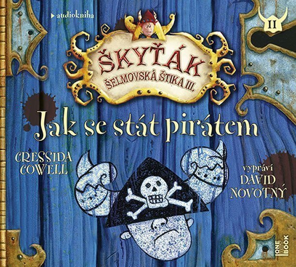 Jak se stát pirátem Škyťák - Šelmovská štika III - CDmp3