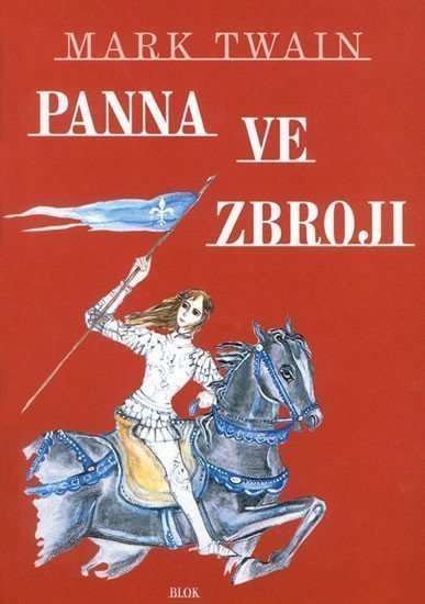 Panna ve zbroji – Twain Mark