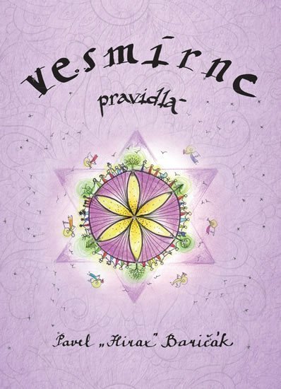 Vesmírne pravidlá – Baričák Pavel Hirax