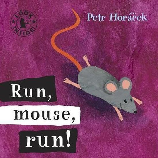 Run Mouse Run – Horáček Petr