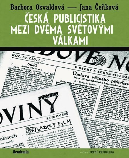 Česká publicistika mezi dvěma světovými válkami – Čeňková Jana
