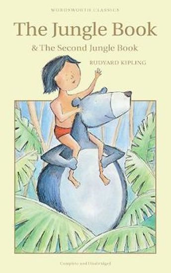 The Jungle Book  The Second Jungle Book – Kipling Rudyard Joseph