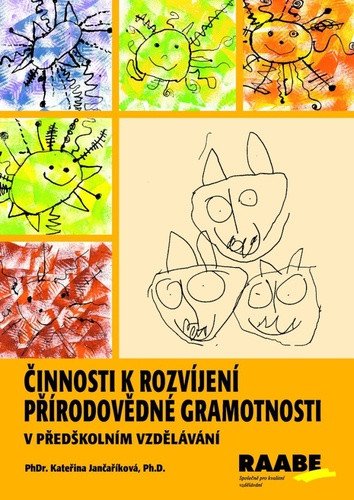 Činnosti k rozvíjení přírodovědné gramotnosti – Jančaříková Kateřina