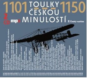 Toulky českou minulostí 1101-1150 - 2 CDmp3