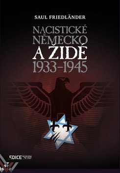 Nacistické Německo a Židé 1933-1945 – Fidländer Saul