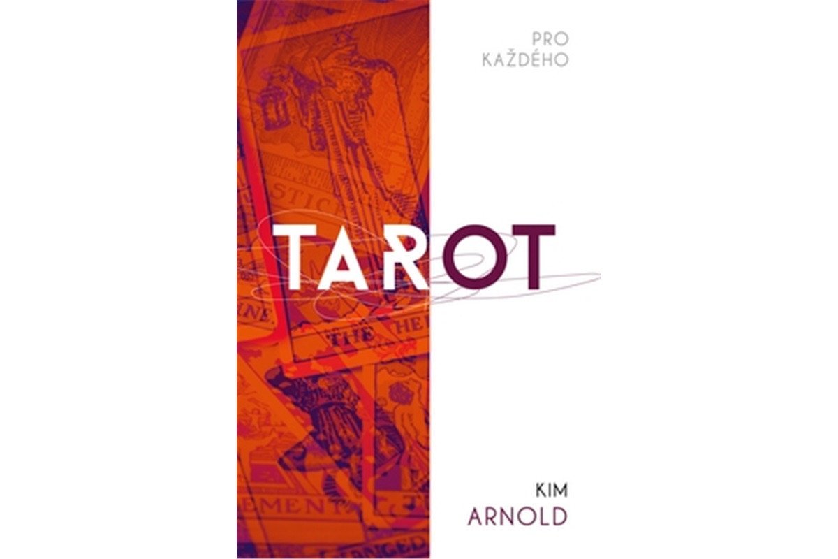 Tarot pro každého – Arnold Kim