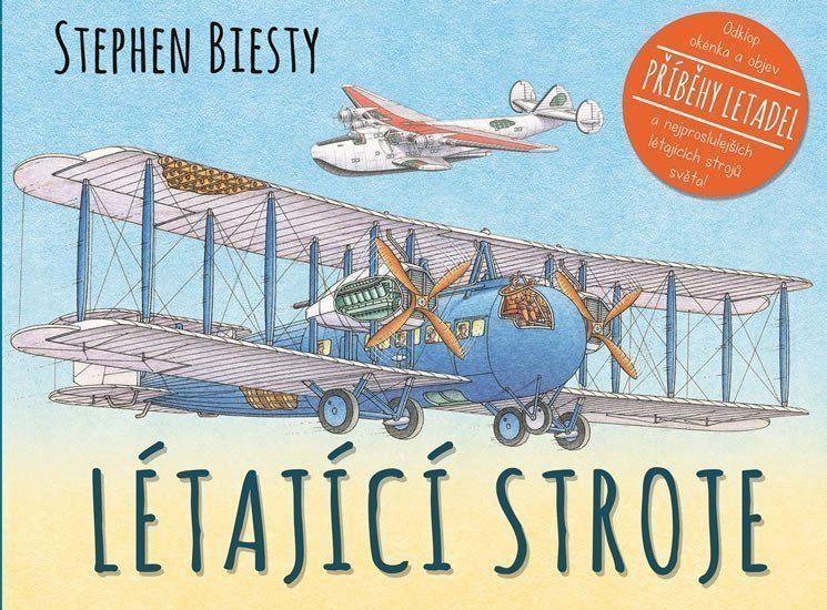 Létající stroje – Biesty Stephen