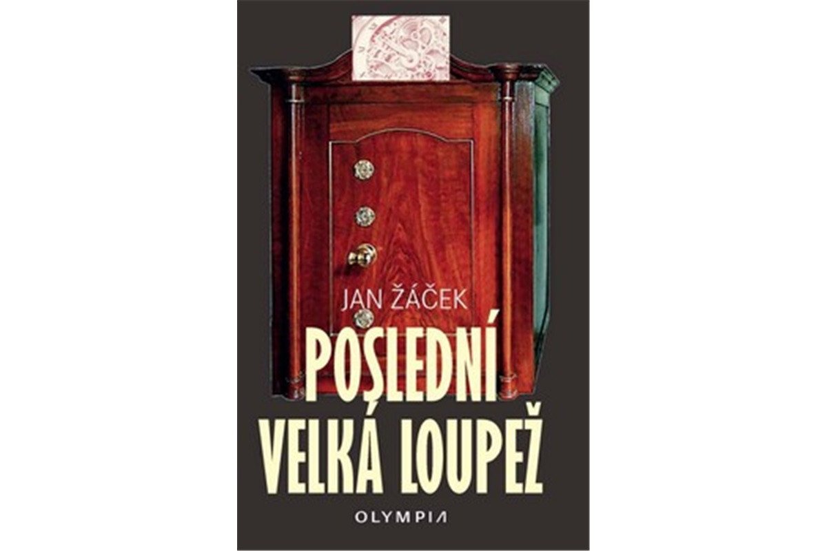 Poslední velká loupež – Žáček Jan