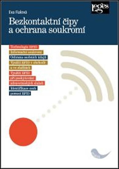 Bezkontaktní čipy a ochrana soukromí – Fialová Eva
