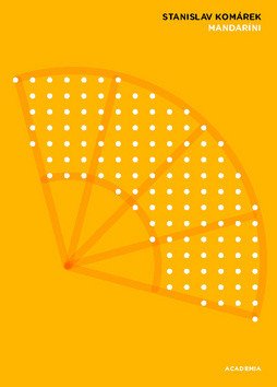 Mandaríni – Komárek Stanislav