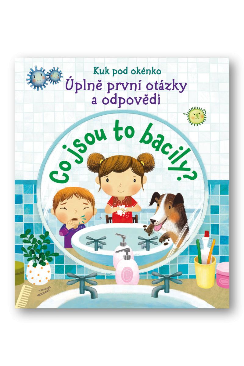 První otázky a odpovědi - Co jsou to bacily