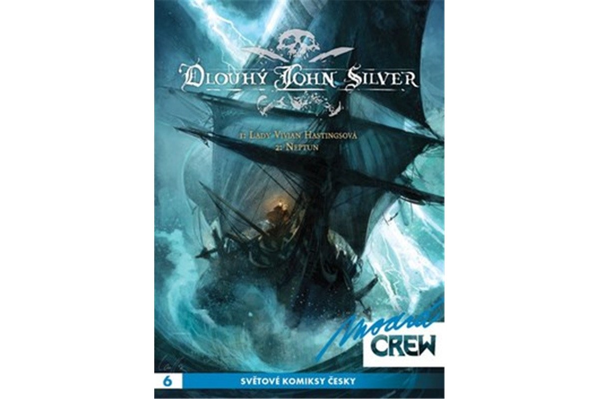 Modrá CREW 6 - Dlouhý John Silver 12 – Dorison Xavier