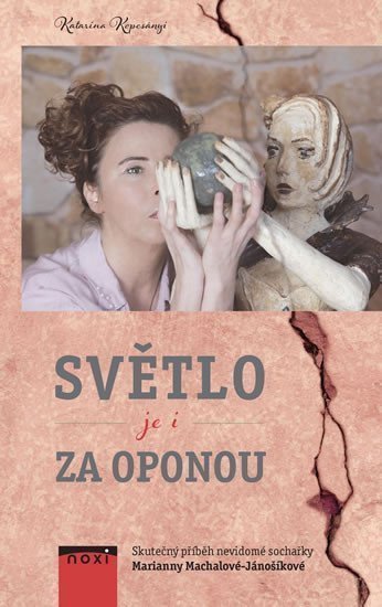 Světlo je i za oponou – Kopcsányi Katarína