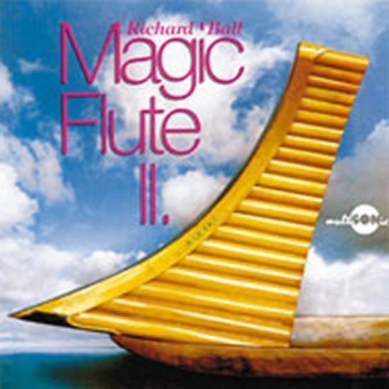 Magic Flute II Richard Ball - CD