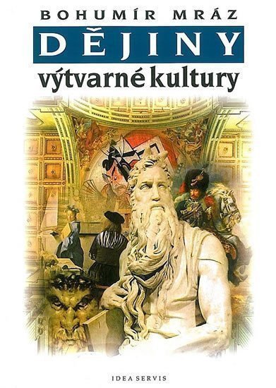 Dějiny výtvarné kultury 2 – Mráz Bohumír