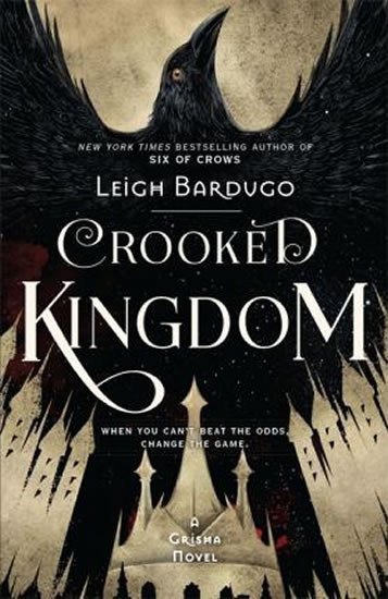 Six of Crows Crooked Kingdom  Book 2 – Bardugo Leigh