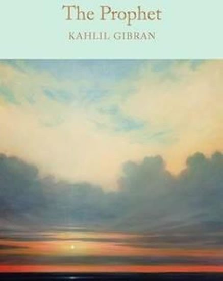 The Prophet – Gibran Kahlil