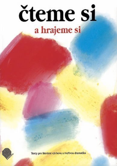 Čteme si a hrajeme si 1 – Ulrychová Irina