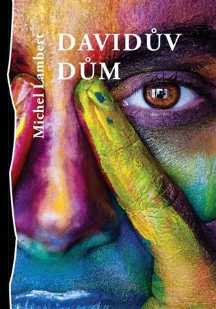 Davidův dům – Lambert Michel