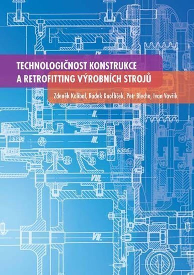 Technologičnost konstrukce a retrofittin