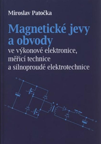 Magnetické jevy a obvody ve výkonové ele
