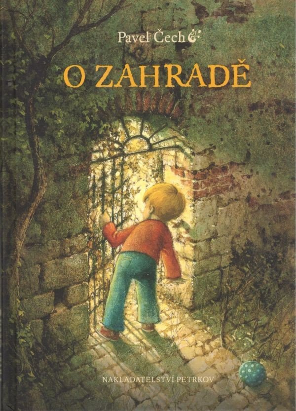 O zahradě malá – Čech Pavel
