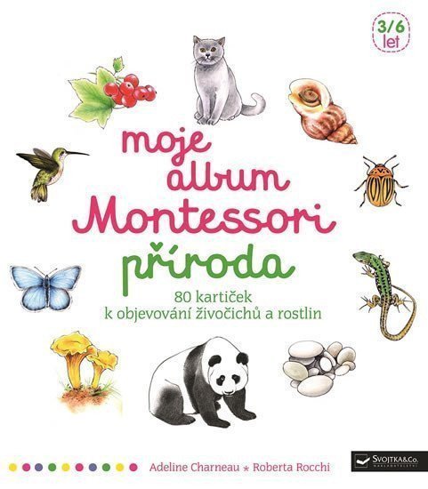 Moje album Montessori - Příroda – Rocchi Roberta
