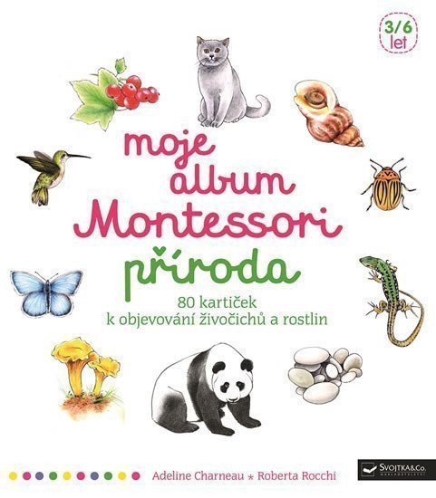 Moje album Montessori - Příroda – Rocchi Roberta