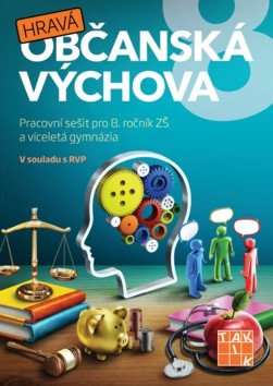 Hravá občanská výchova 8 - pracovní sešit