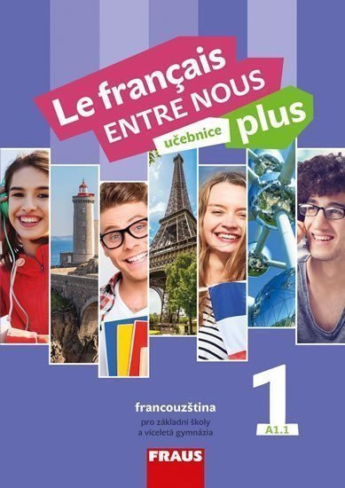 Le francais ENTRE NOUS plus 1 UČ A11 – Nováková Sylva
