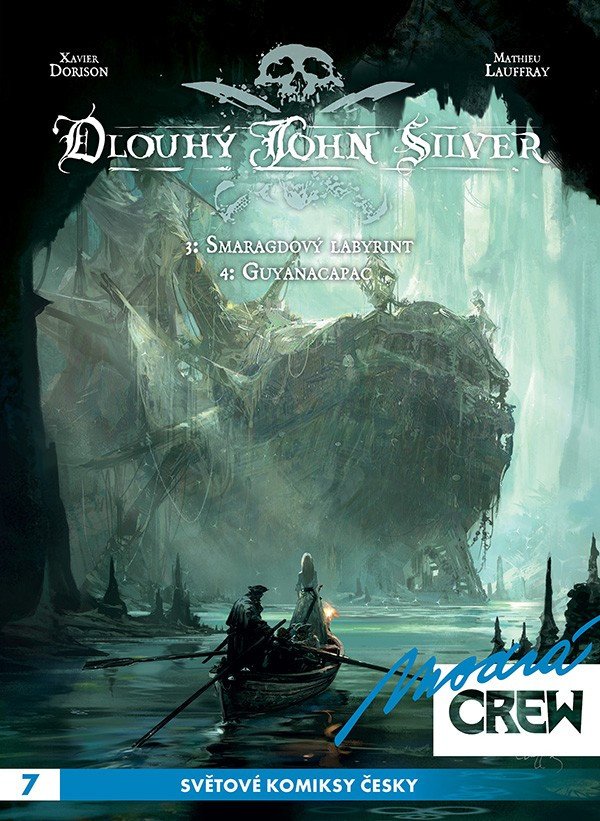 Modrá CREW 7 - Dlouhý John Silver 34 – Dorison Xavier