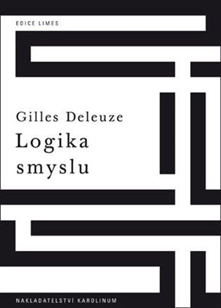 Logika smyslu – Deleuze Gilles (2013)