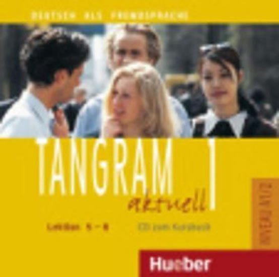 Tangram aktuell 1 Lektion 5-8 Audio-CD zum Kursbuch – Wortberg Christoph