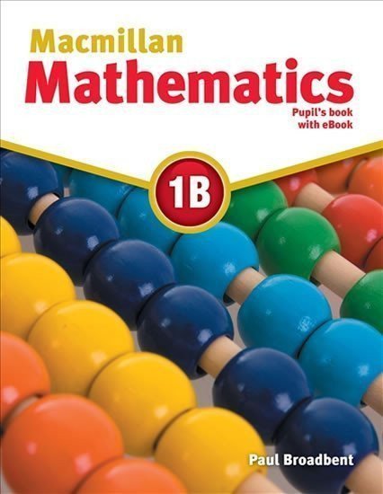 Macmillan Mathematics 1B Pupils Book with CD and eBook Pack – Broadbent Paul