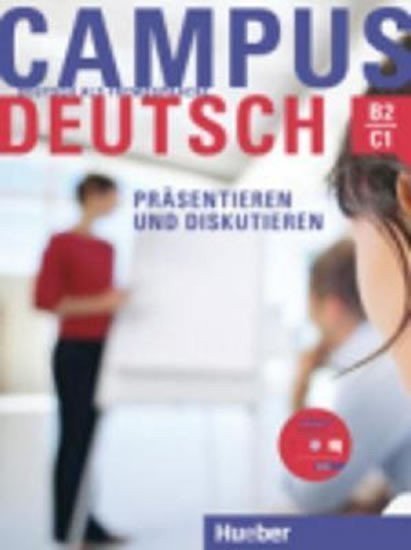Campus Deutsch Präsentieren und Diskutieren Kursbuch mit CD-ROM Audio  Video – Sayad Adbelmalek