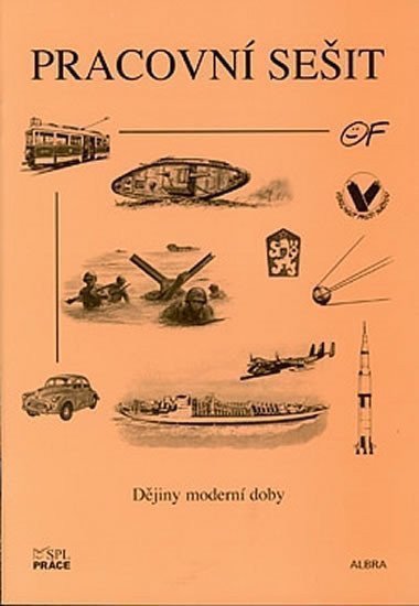 Dějiny moderní doby pracovní sešit – Sedlmayerová Milena