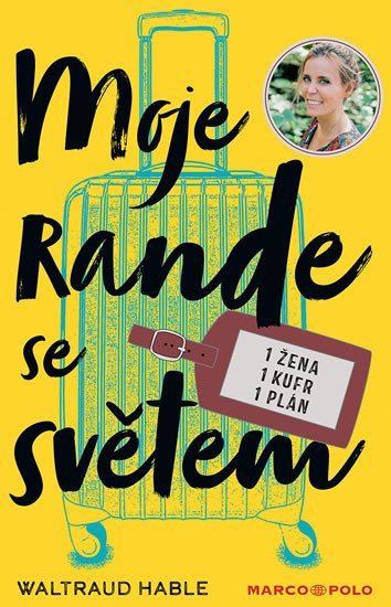 Moje rande se světem – Hable Waltraud