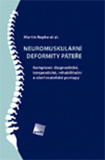 Neuromuskulární deformity páteře – Repko Martin