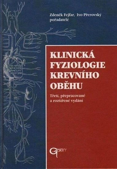 Klinická fyziologie krevního oběhu – Přerovský Ivo