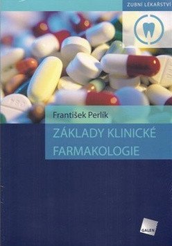 Základy klinické farmakologie – Perlík František