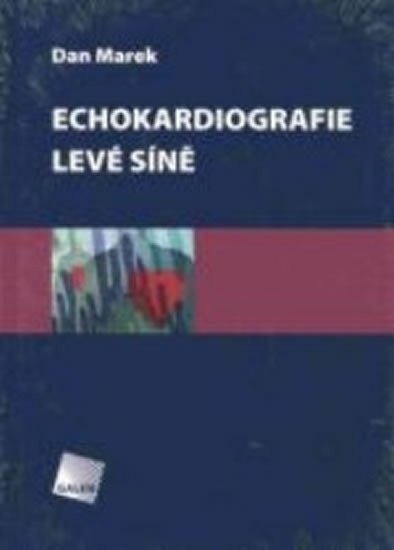 Echokardiografie levé síně – Marek Dan