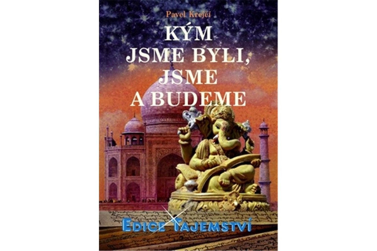 Kým jsme byli jsme a budeme – Krejčí Pavel