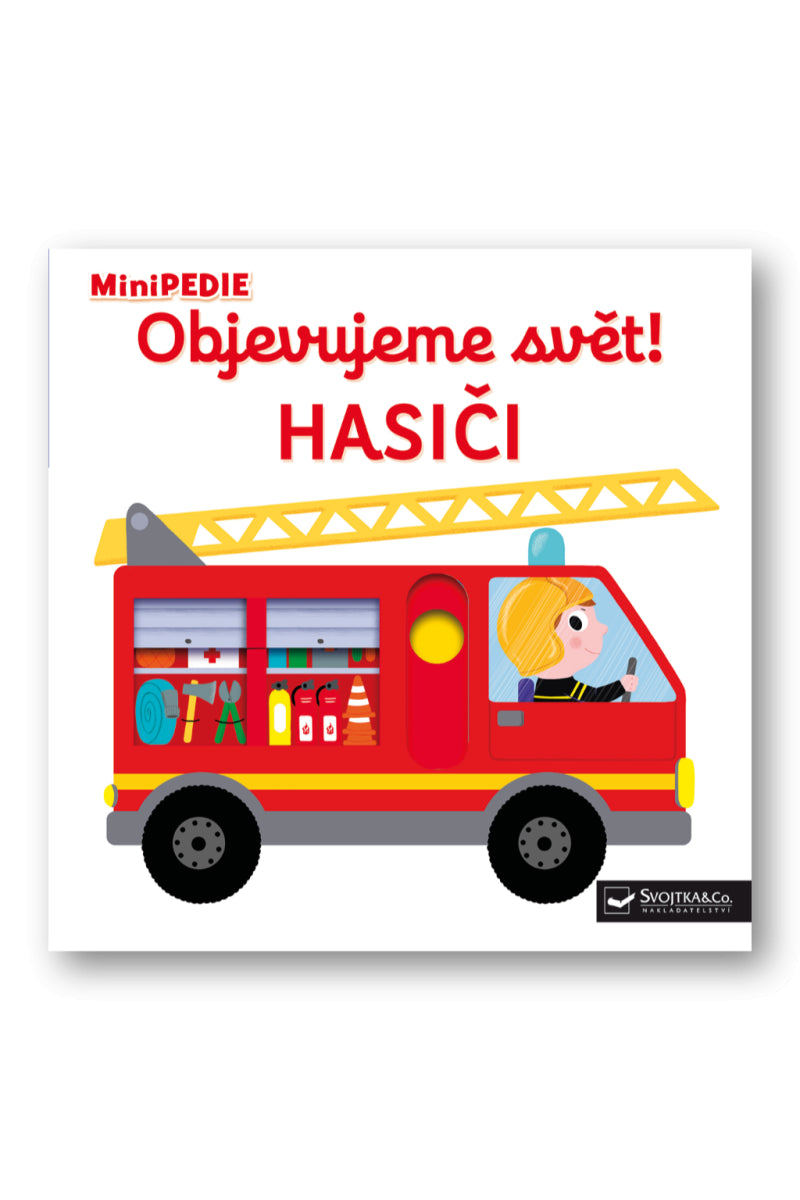 MiniPEDIE Objevujeme svět Hasiči – Choux Nathalie