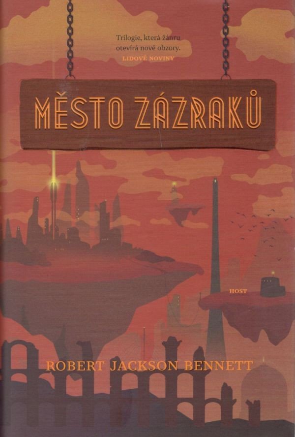 Město zázraků – Bennett Robert Jackson