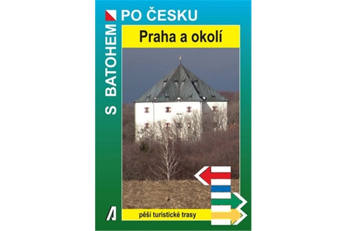 Praha a okolí - S batohem po Česku – Zeman Jiří