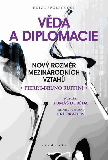 Věda a diplomacie - Nový rozměr mezinárodních vztahů – Ruffini Pierre-Bruno